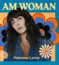 I AM WOMAN - Nolwenn Leroy