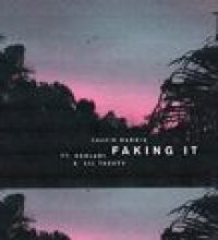 Faking It (feat. Kehlani & Lil Yachty) (Radio Edit)