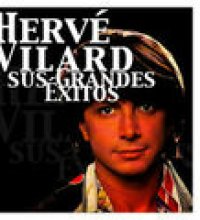 Hervé Vilard - Sus Grandes Éxitos