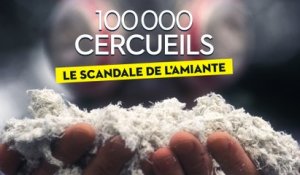 100 000 CERCUEILS, le scandale de l'amiante - FA