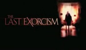 The Last Exorcism - Theatrical Trailer [VO-HD]