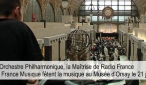 Radio France fête la musique au Musée d'Orsay  -21 juin 2010