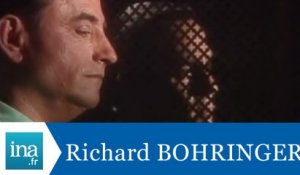 Les confessions de Richard Bohringer - Archive INA