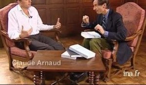 Claude Arnaud : Que dit je en nous ?
