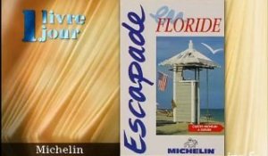 Michelin : Escapade en Floride