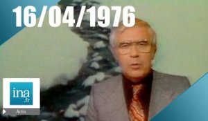 20h Antenne 2 du 16 avril 1976 - Archive INA