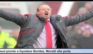TG Quotidiano.net (Il Liverpool liquida Benitez, Moratti pronto ad ingaggiarlo)