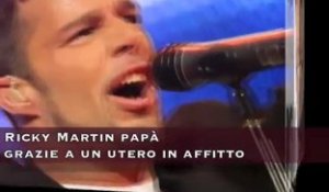 Ricky Martin papà grazie a un utero in affitto