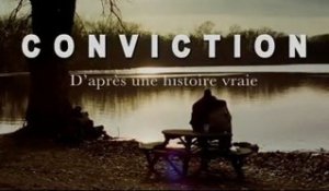 Conviction - Bande annonce