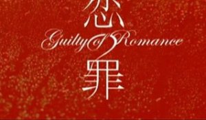 Guilty of Romance - Teaser