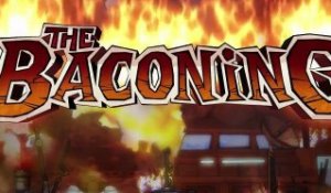 The Baconing - Announcement Trailer [HD]