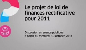[Questions sur ] Projet de loi de finances rectificative pour 2011