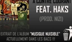 G-ZON (LA MEUTE) FEAT. HAKS - A CONTRE COURANT (PROD. NIZI)