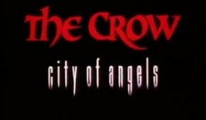 The Crow : City Of Angels (1996) - Official Trailer [VO-HQ]