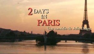 2 DAYS IN PARIS - Teaser3 VF