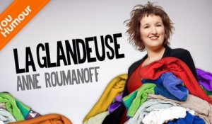 ANNE ROUMANOFF - La vendeuse glandeuse