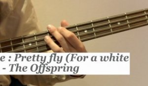 Comment jouer Pretty fly (for a white guy) de The Offspring à la basse ? -HD