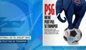 Foot Mercato - La revue de presse - 31 Juillet 2012