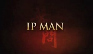 IP Man (2008) - Official Trailer [VO-HD]