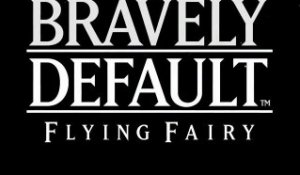 Bravely Default : Flying Fairy - TGS 2012 Trailer [HD]