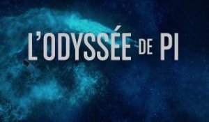 L'Odyssée de Pi - Featurette "Le Voyage Impossible" [VOST|HD] [NoPopCorn]