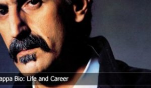 Frank Zappa Bio: Life and Career