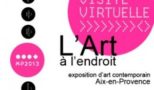 Visite virtuelle : l'Art à l'endroit
