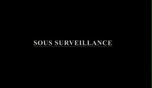 Sous Surveillance - Bande-Annonce / Trailer [VOSTFR|HQ]