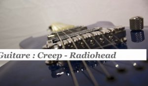 Cours guitare : jouer Creep de Radiohead - HD