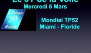 JT Voile Mercredi 6 Mars Francais Mondial TP52