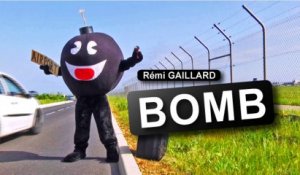 Bombe (Rémi Gailllard)