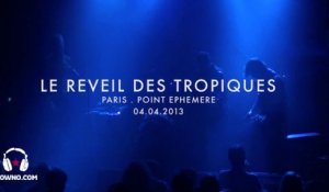 LE REVEIL DES TROPIQUES - Mind Your Head #10 - Live in Paris (Part 2)
