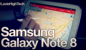 LaVieHighTech #13 : Samsung Galaxy Note 8