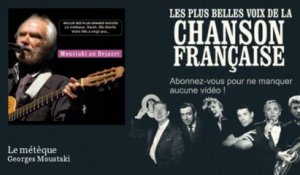 Georges Moustaki - Le métèque - Chanson française