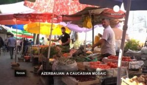 L'Azerbaïdjan, une mosaïque culturelle typique du Caucase