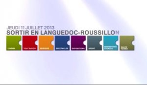 Agenda de vos sorties en Languedoc-Roussillon du 11 juillet 2013