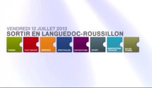 Agenda de vos sorties en Languedoc-Roussillon du 12 juillet 2013