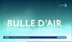 Bulle d'Air en Champagne-Ardenne