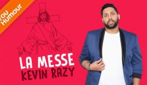 KEVIN RAZY - La messe