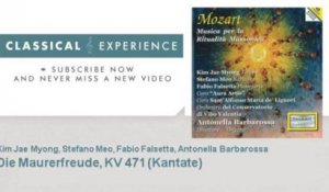 Wolfgang Amadeus Mozart : Die Maurerfreude, KV 471 (Kantate)