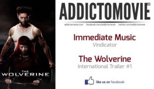 The Wolverine - International Trailer #1 Music #2 (Immediate Music - Vindicator)