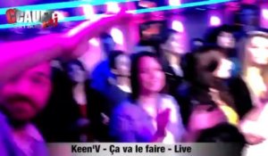 Keen'V - Ça va le faire - Live - C'Cauet sur NRJ