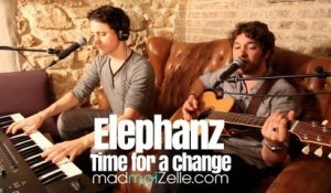 Elephanz - Time for a change