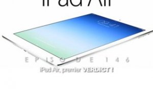 ORLM-146 : iPad Air, premier verdict !