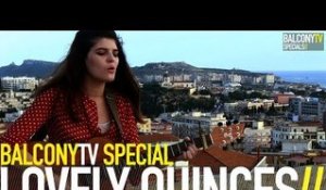 LOVELY QUINCES - WRONG HOUSE (BalconyTV)