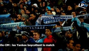 Lille-OM : les Yankee boycottent le match