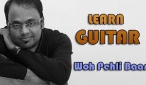 Woh Pehli Baar Guitar Lesson - Pyaar Mein Kabhi Kabhi
