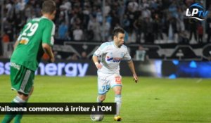 Valbuena commence à irriter à l'OM