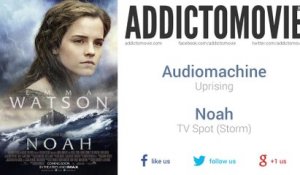Noah - TV Spot (Storm) Music #1 (Audiomachine - Uprising)