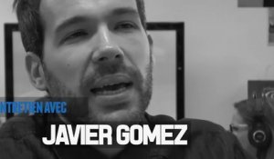 Entretien avec Javier Gomez